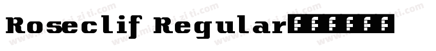 Roseclif Regular字体转换